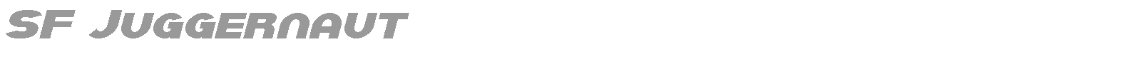SF Juggernaut font preview